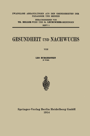 Gesundheit und Nachwuchs von Burgerstein,  Leo