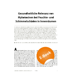 Gesundheitliche Relevanz von Mykotoxinen bei Feuchte- und Schimmelschäden in Innenräumen – E-Paper (PDF) von Heinzow,  Birger, Hurraß,  Julia, Wiesmüller,  Gerhard A