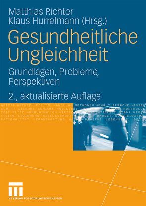 Gesundheitliche Ungleichheit von Hurrelmann,  Klaus, Richter,  Matthias