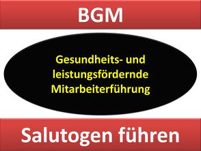 Gesundheits- und leistungsfördernde Mitarbeiterführung von Gerald,  Hofmann