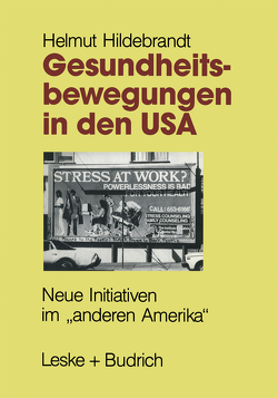 Gesundheitsbewegungen in den USA von Hildebrandt,  Helmut