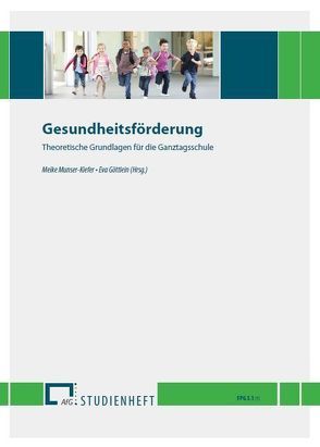 Gesundheitsförderung von Göttlein,  Eva, Munser-Kiefer,  Meike