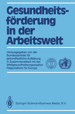 Gesundheitsförderung in der Arbeitswelt von Kaplun,  Annette, Wenzel,  Eberhard