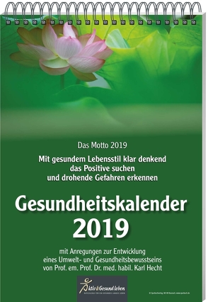 Gesundheitskalender 2019 von Hecht,  Karl