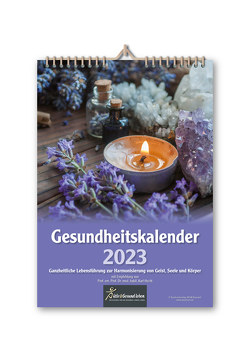 Gesundheitskalender 2023 von Prof. em. Prof. Dr. med. habil Hecht,  Karl