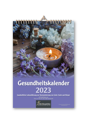 Gesundheitskalender 2023 von Prof. em. Prof. Dr. med. habil Hecht,  Karl