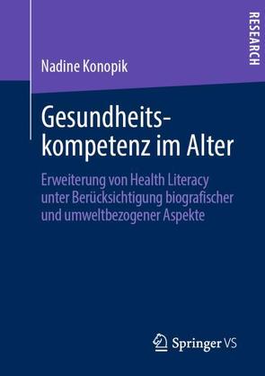 Gesundheitskompetenz im Alter von Konopik,  Nadine