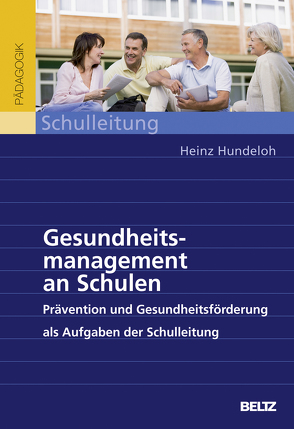 Gesundheitsmanagement an Schulen von Hundeloh,  Heinz