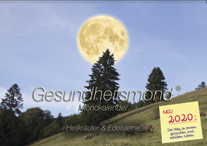 Gesundheitsmond®-Mondkalender 2020 von Römer ,  Michael