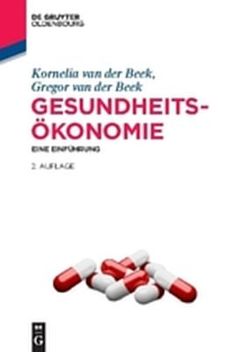 Gesundheitsökonomie von Beek,  Gregor, Beek,  Kornelia, Boroch,  Wilfried