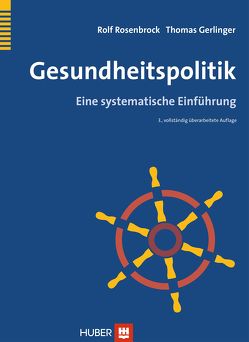 Gesundheitspolitik von Gerlinger,  Thomas, Rosenbrock,  Rolf