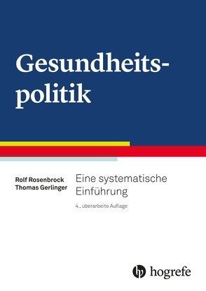 Gesundheitspolitik von Gerlinger,  Thomas, Rosenbrock,  Rolf