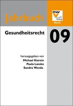 Gesundheitsrecht von Kierein,  Michael, Lanske,  Paula, Wenda,  Sandra