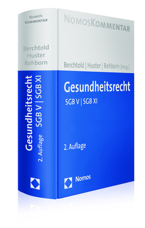 Gesundheitsrecht von Berchtold,  Josef, Huster,  Stefan, Rehborn,  Martin