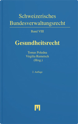 Gesundheitsrecht von Betschart Koller,  Petra, De Geyter,  Christian, Errass,  Christoph, Fateh-Moghadam,  Bijan, Gächter,  Thomas, Gertsch,  Marianne, Gruberski,  Thomas, Gussmann,  Marianne, Immer,  Franz, Kieser,  Ueli, Kleist,  Peter, Mausbach,  Julian, Muresan,  Remus, Poledna,  Tomas, Rumetsch,  Virgilia, Schäffner,  Daniel, Schüpbach,  Mike, Schweizer,  Rainer J., Skierka,  Juliane, Sprecher,  Franziska, Szucs,  Thomas D., Vokinger,  Kerstin, Walser,  Catrin, Werder,  Gregori, Zeltner,  Thomas