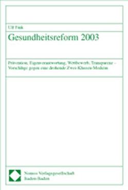 Gesundheitsreform 2003 von Fink,  Ulf