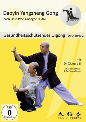 GESUNDHEITSSCHÜTZENDES QIGONG von Dr. Li,  Xiaoqiu