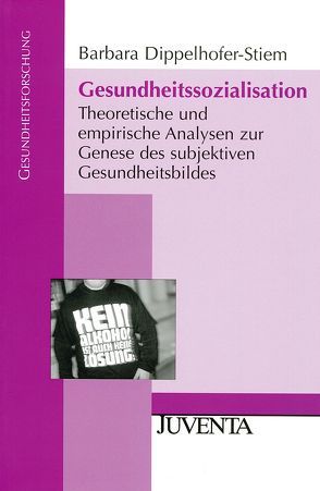 Gesundheitssozialisation von Dippelhofer-Stiem,  Barbara