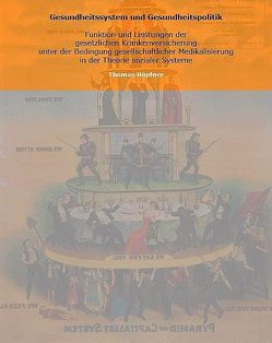 Gesundheitssystem und Gesundheitspolitik von Höpfner,  Thomas