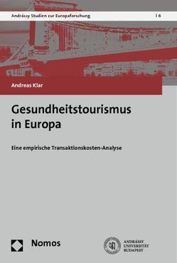 Gesundheitstourismus in Europa von Klar,  Andreas