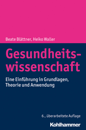 Gesundheitswissenschaft von Blättner,  Beata, Waller,  Heiko