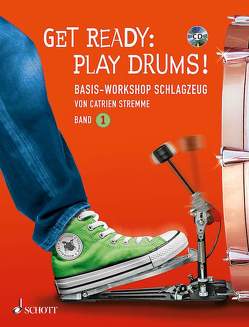 Get Ready: Play Drums! von Crespo,  Beatritze, Hubert,  Jeanette, Stremme,  Catrien, Weberruss,  Malte