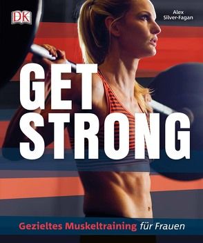 Get strong von Silver-Fagan,  Alex