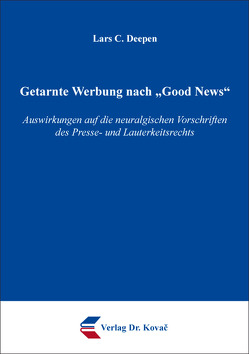 Getarnte Werbung nach „Good News“ von Deepen,  Lars C.