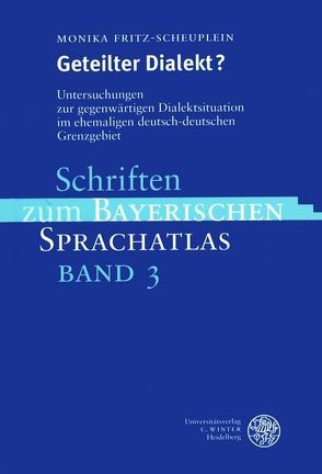 Geteilter Dialekt? von Fritz-Scheuplein,  Monika