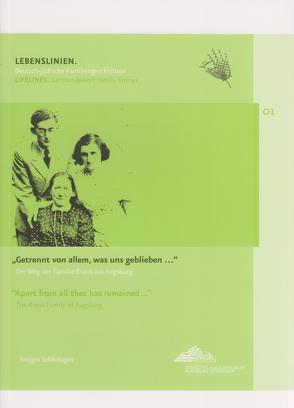 „Getrennt von allem, was uns geblieben“ von Arno,  Görgen, DuBose,  Edith, Hartmann,  Helmut, Schönhagen,  Benigna, Seewi,  Liora