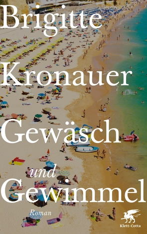 Gewäsch und Gewimmel von Kronauer,  Brigitte