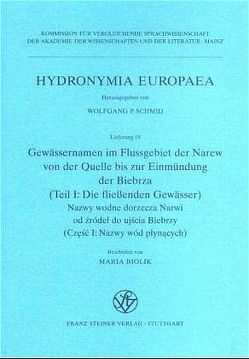 Gewässernamen im Flussgebiet der Narew von der Quelle bis zur Einmündung der Biebrza von Biolik,  Maria