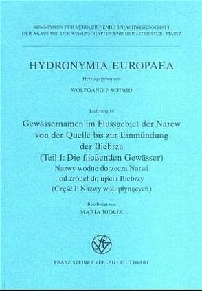 Gewässernamen im Flussgebiet der Narew von der Quelle bis zur Einmündung der Biebrza von Biolik,  Maria