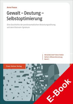 Gewalt – Deutung – Selbstoptimierung von Freese,  Anne