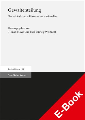 Gewaltenteilung von Mayer,  Tilman, Weinacht,  Paul-Ludwig