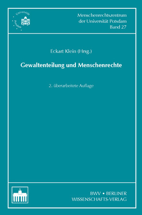 Gewaltenteilung und Menschenrechte von Klein,  Eckart