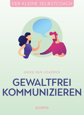 Gewaltfrei kommunizieren von Seele-Nyima,  Claudia, van Stappen,  Anne