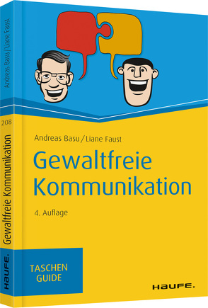 Gewaltfreie Kommunikation von Basu,  Andreas, Faust,  Liane