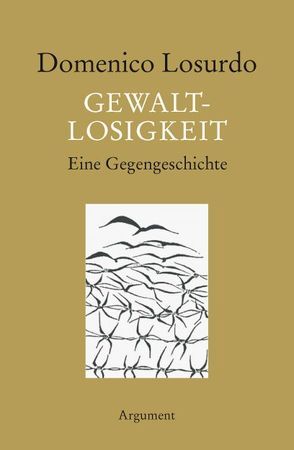 Gewaltlosigkeit von Brielmayer,  Erdmute, Losurdo,  Domenico