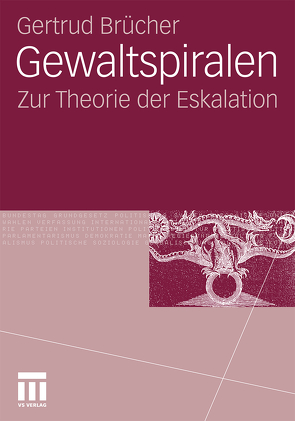 Gewaltspiralen von Brücher,  Gertrud