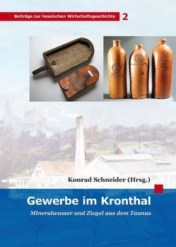 Gewerbe im Kronthal von Schneider,  Konrad