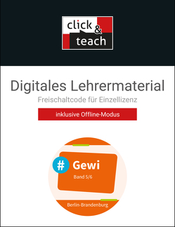 #Gewi – Berlin/Brandenburg / #Gewi BE/BB click & teach 5/6 Box von Akyazi,  Mehmet, Kallis,  Steve, Kurtz,  Jenny, Steinmeyer,  Tobias, Verwohlt,  Peter, Wienecke,  Maik