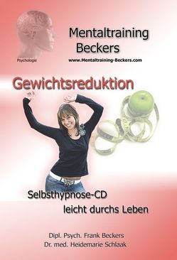 Gewichtsreduktion (MP3-Download) von Beckers,  Frank, Schlaak,  Heidemarie