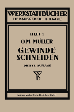 Gewindeschneiden von Müller,  Otto Max