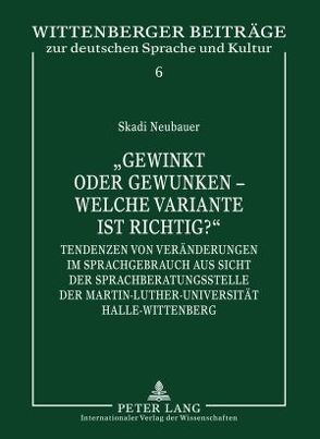 «Gewinkt oder gewunken – welche Variante ist richtig?» von Neubauer,  Skadi