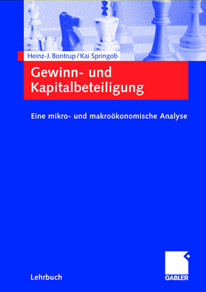 Gewinn- und Kapitalbeteiligung von Bontrup,  Heinz-J., Springob,  Kai