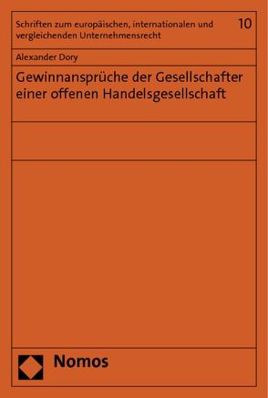 Gewinnansprüche der Gesellschafter einer offenen Handelsgesellschaft von Dory,  Alexander