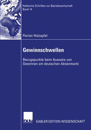 Gewinnschwellen von Holzapfel,  Florian