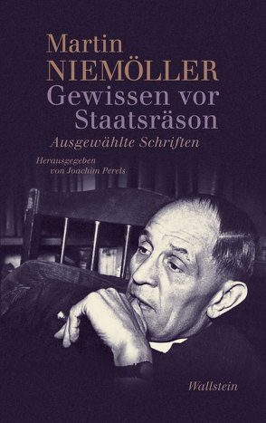 Gewissen vor Staatsräson von Niemöller,  Martin, Perels,  Joachim, Stöhr,  Martin