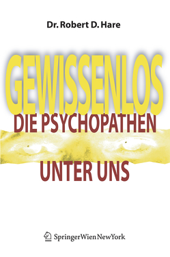 Gewissenlos von Hare,  Robert D., Petersen,  Karsten